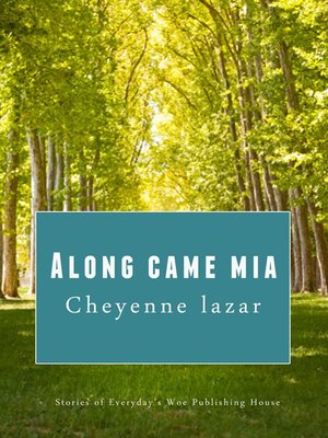 cover image of Along Came Mia